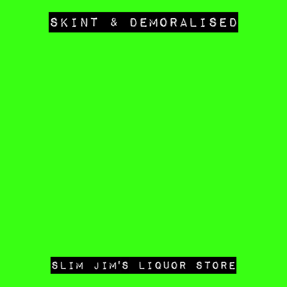 Matt Abbott Poet | Skint & Demoralised 'Slim Jim's Liquor Store'