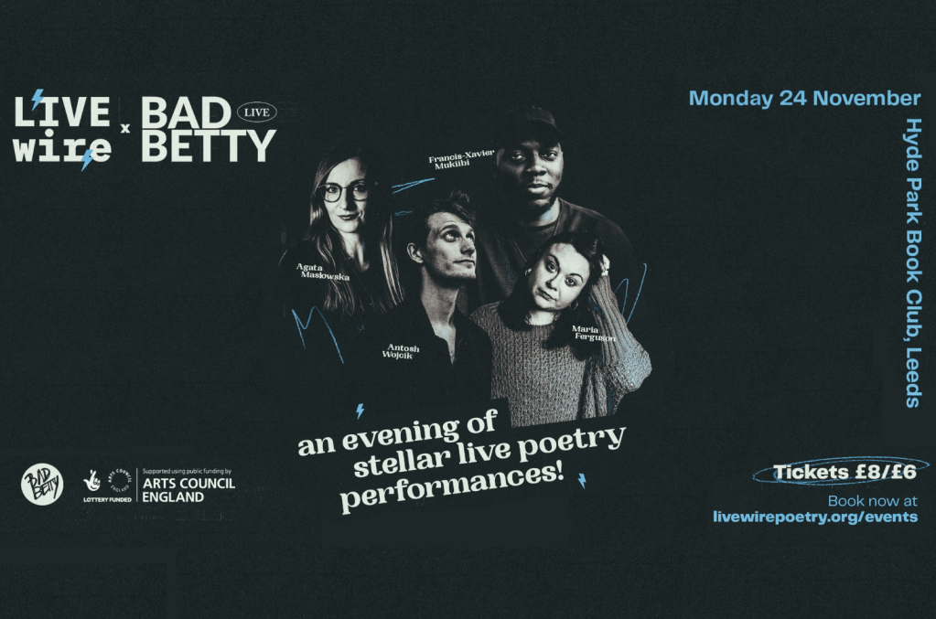 LIVEwire x Bad Betty event in Leeds on 24&nbsp;Nov